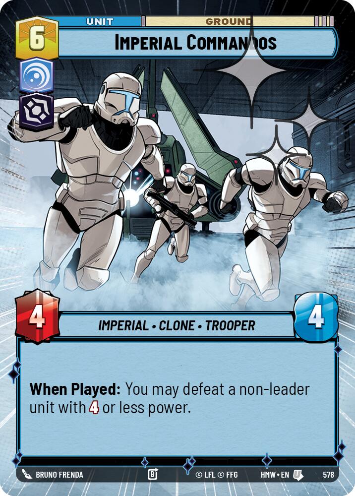 Imperial Commandos Hyperspace Foil 578 (Homeworlds)  - Foil