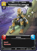Trandoshan Collaborator Foil 40 (Homeworlds: Weekly Play Promos)  - Foil