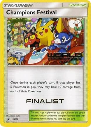 Champions Festival SM78 (World Championships 2017) [Finalist] SM78- SM Promos