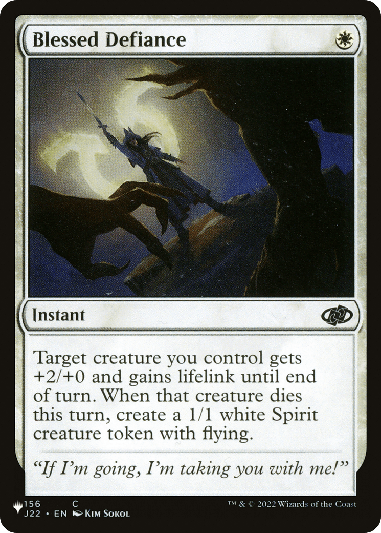 Blessed Defiance |  (J22-156) [The List]
