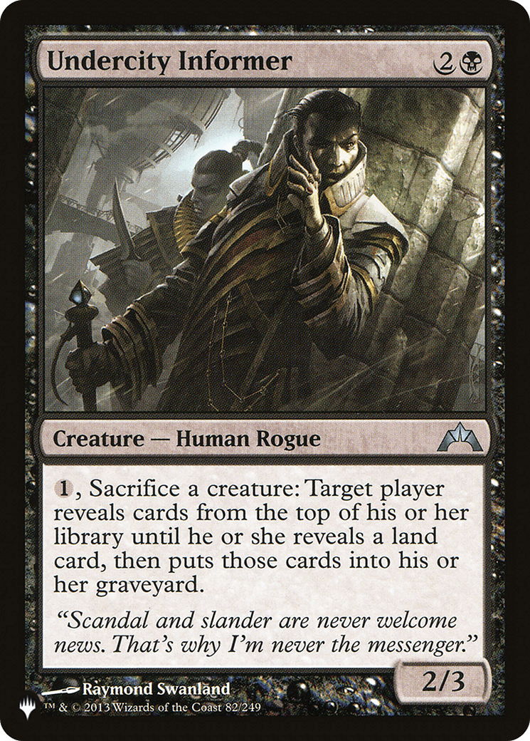 Undercity Informer |  (GTC-82) [The List]