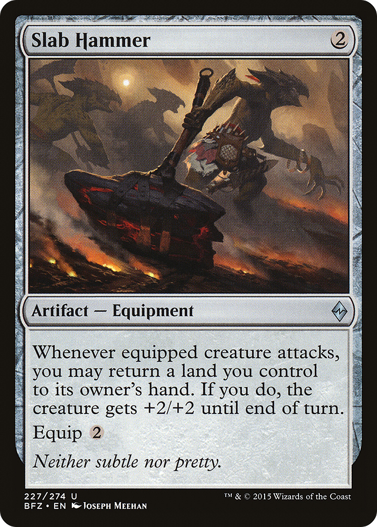 Slab Hammer [Battle for Zendikar] Foil