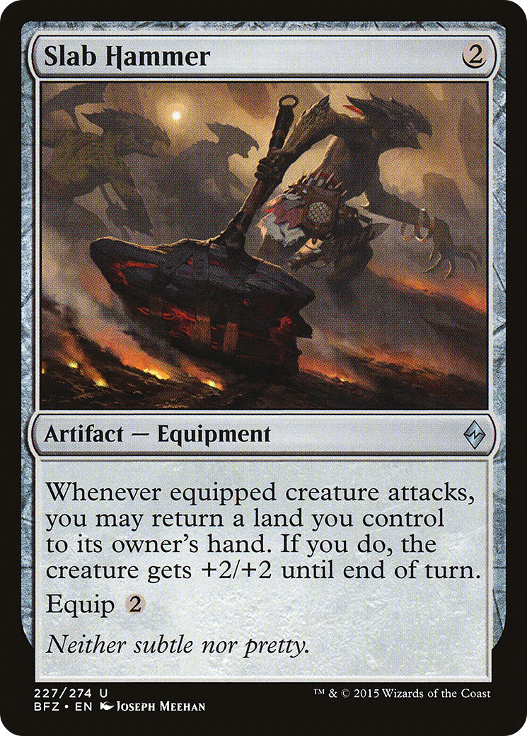 Slab Hammer [Battle for Zendikar] Foil