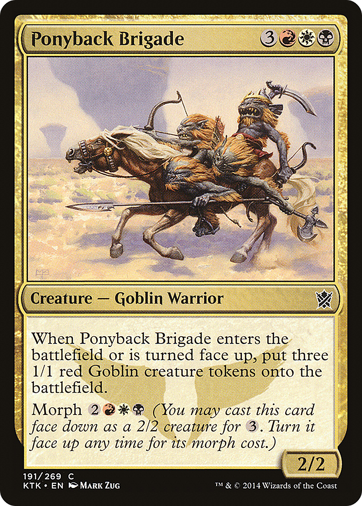 Ponyback Brigade [Khans of Tarkir]