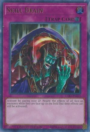 Skill Drain [LART-EN012] Ultra Rare