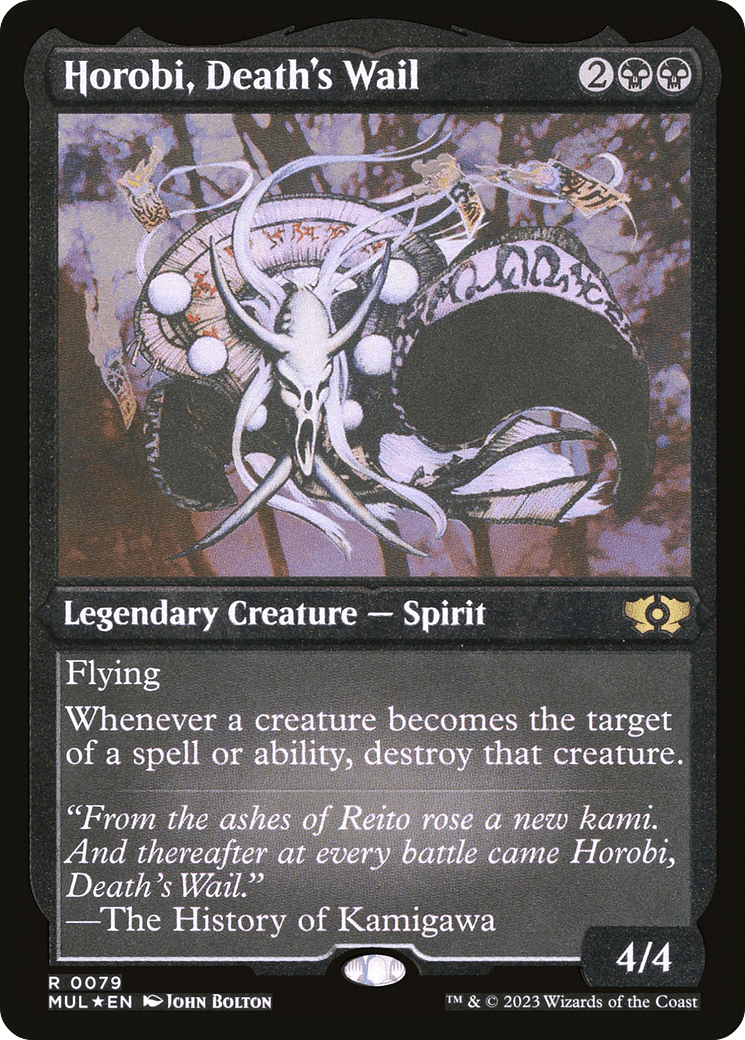 Horobi, Death's Wail (Foil Etched) |  Foil (079) [Multiverse Legends]