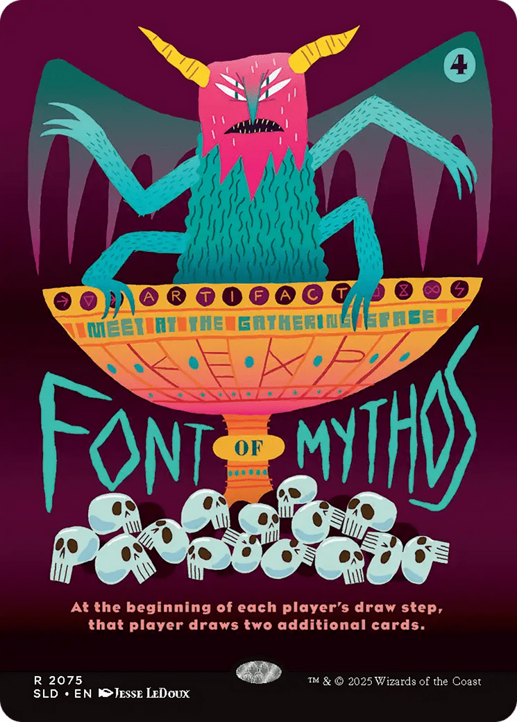 Font of Mythos (2075) [Secret Lair Drop]  (Borderless) Foil