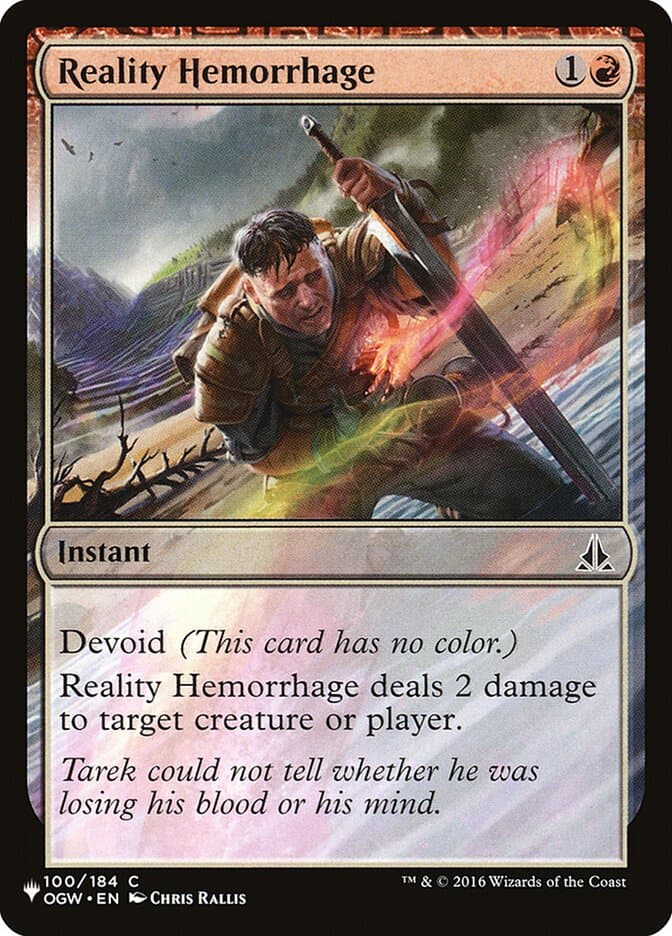Reality Hemorrhage |  (OGW-100) [The List]