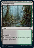 Tainted Wood 321/81 (Commander 2021) 
