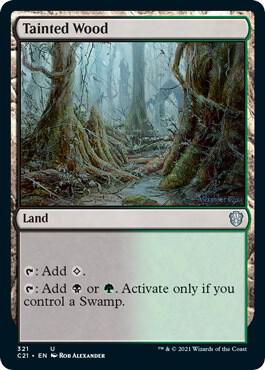 Tainted Wood 321/81 (Commander 2021) 