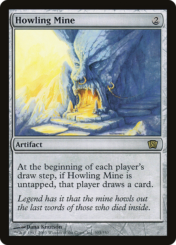 Howling Mine [Eighth Edition] Foil
