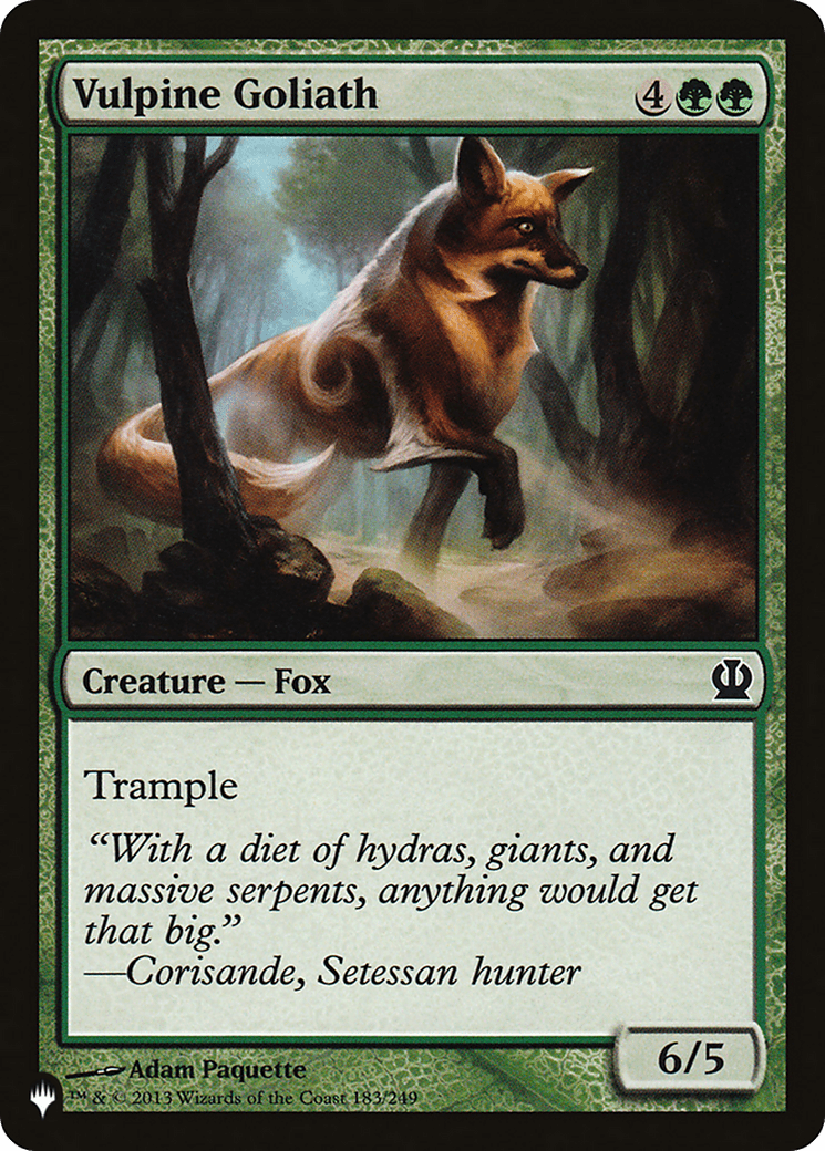 Vulpine Goliath |  (THS-183) [The List]