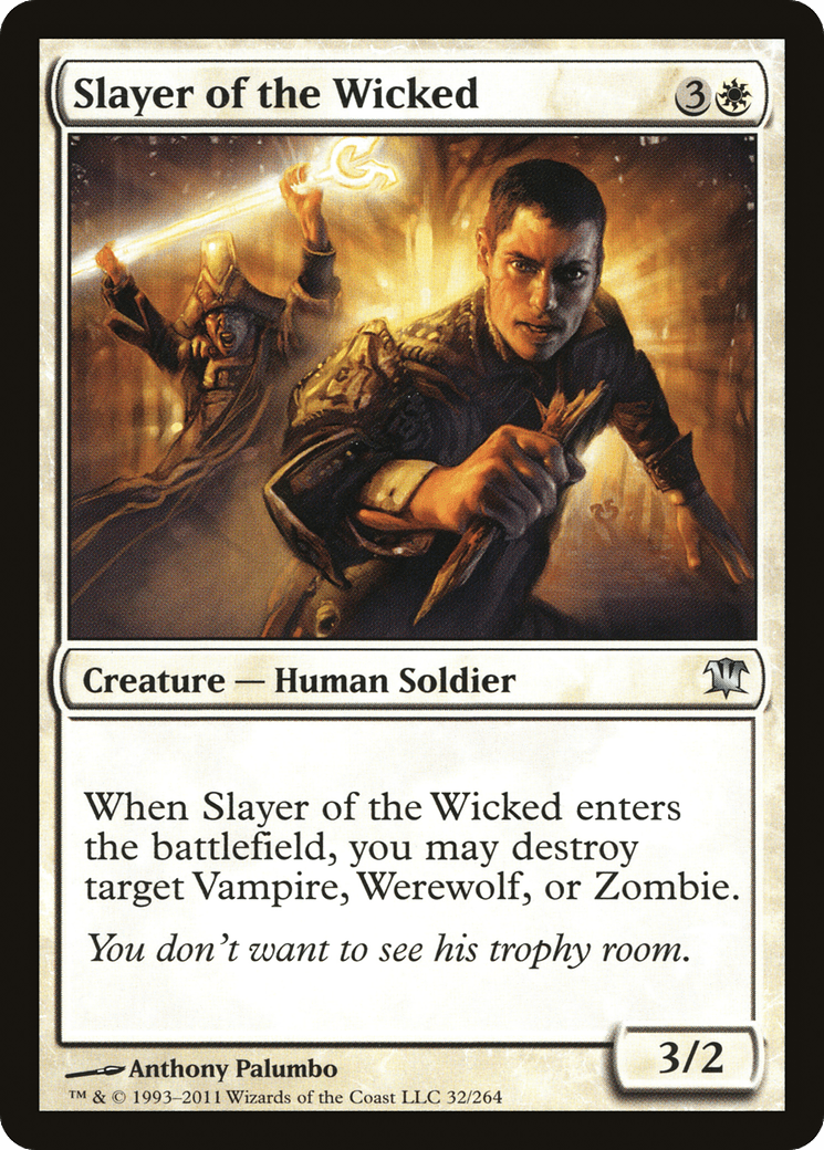 Slayer of the Wicked [Innistrad] Foil