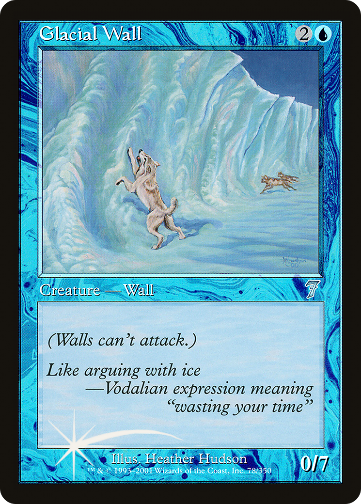 Glacial Wall [Seventh Edition] Foil