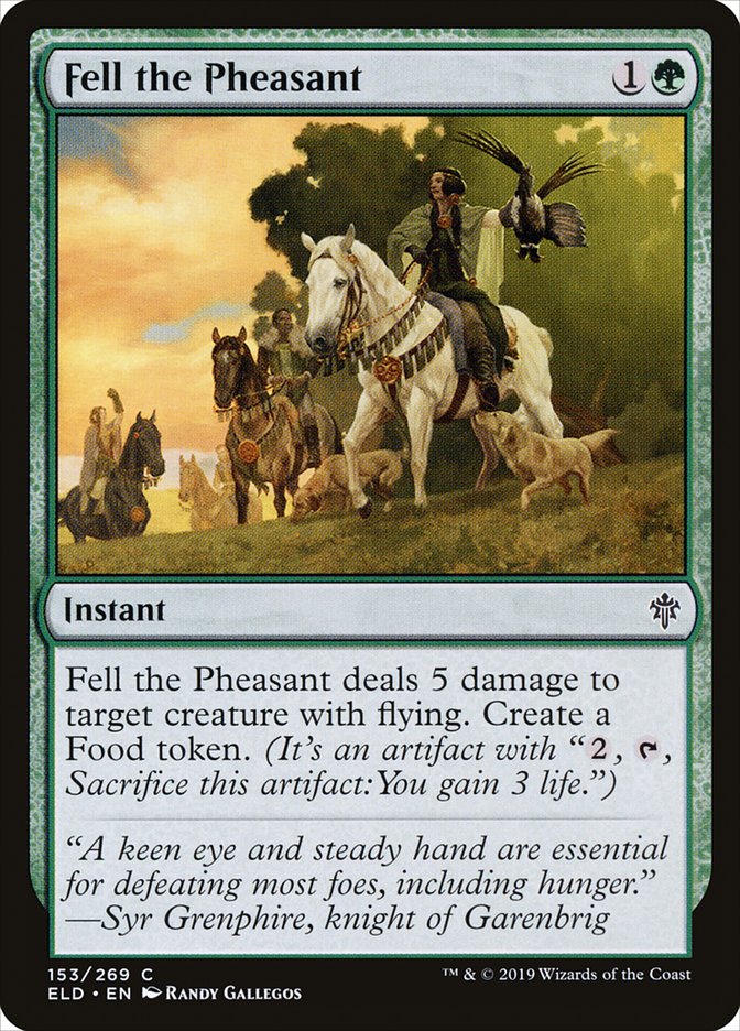 Fell the Pheasant 153/269 (Throne of Eldraine)  - Foil