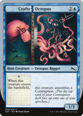 Crafty Octopus 30/216 (Unstable) 