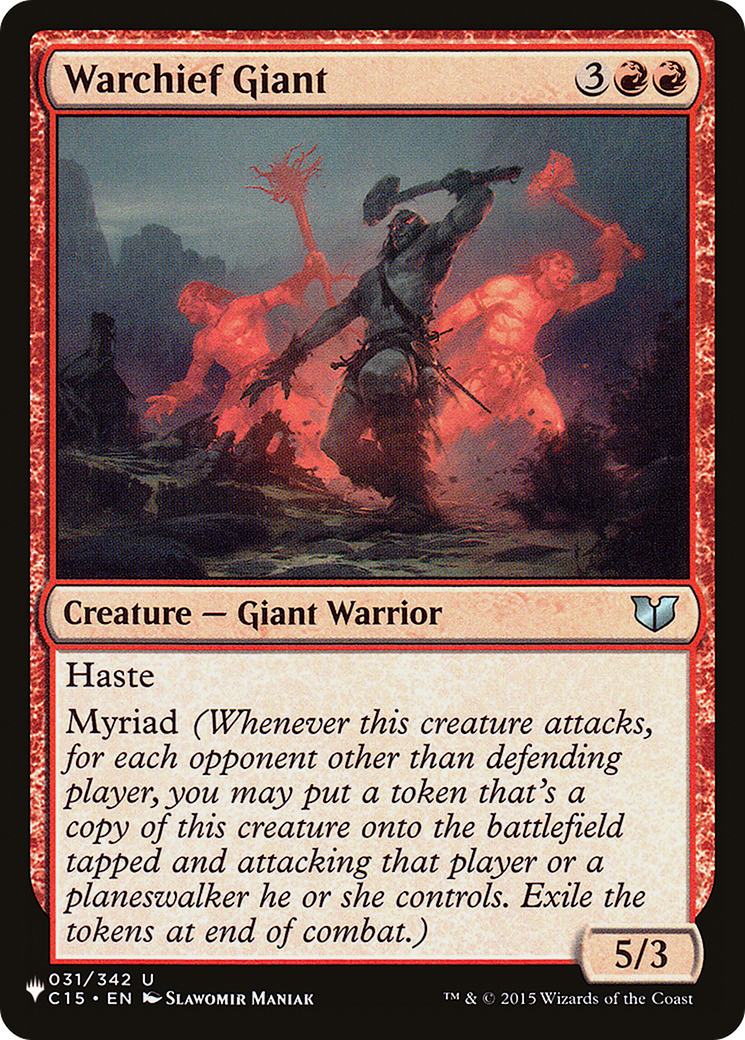 Warchief Giant |  (C15-31) [The List]