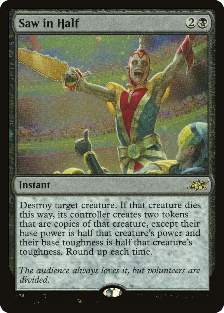 Saw in Half (Galaxy Foil) [Unfinity]