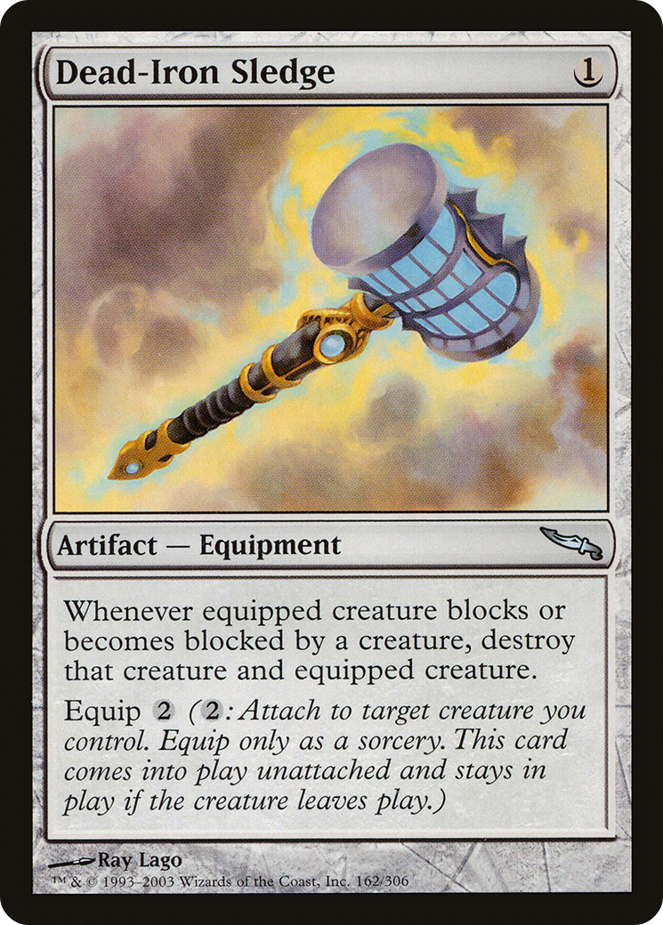 Dead-Iron Sledge [Mirrodin] Foil