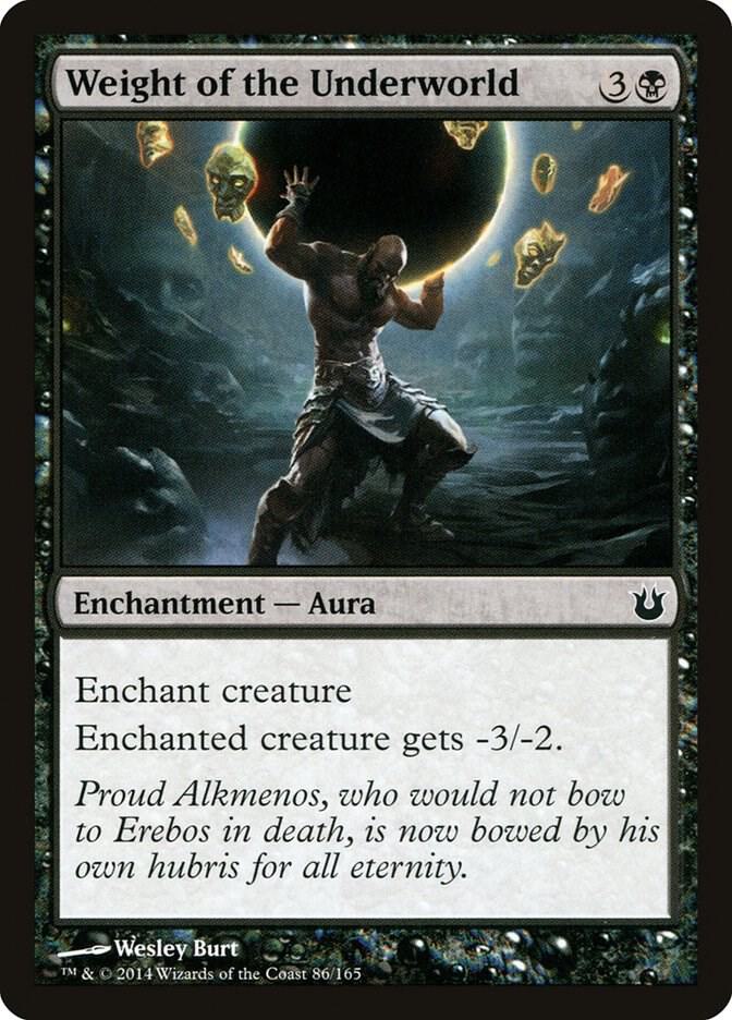 Weight of the Underworld 86/165 (Born of the Gods) 