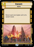 Evacuate 233/262 (Shadows of the Galaxy) 