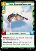Rogue Squadron Skirmisher 101/252 (Spark of Rebellion) 