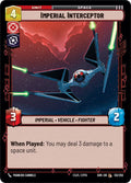 Imperial Interceptor 132/252 (Spark of Rebellion) 