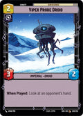 Viper Probe Droid 228/252 (Spark of Rebellion) 