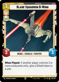 Blade Squadron B Wing 199/262 (Jump to Lightspeed) 