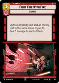 Fight Fire With Fire Foil 671 (Jump to Lightspeed)  - Foil