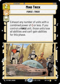 Mind Trick Foil 704 (Legends of the Force)  - Foil