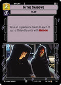 In the Shadows Foil 743 (Legends of the Force)  - Foil