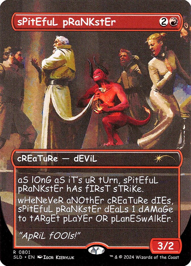 sPitEfuL pRaNKstEr 801 (Secret Lair Drop Series)  - Borderless