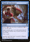 Timely Interference 70/281 (Dominaria United) 