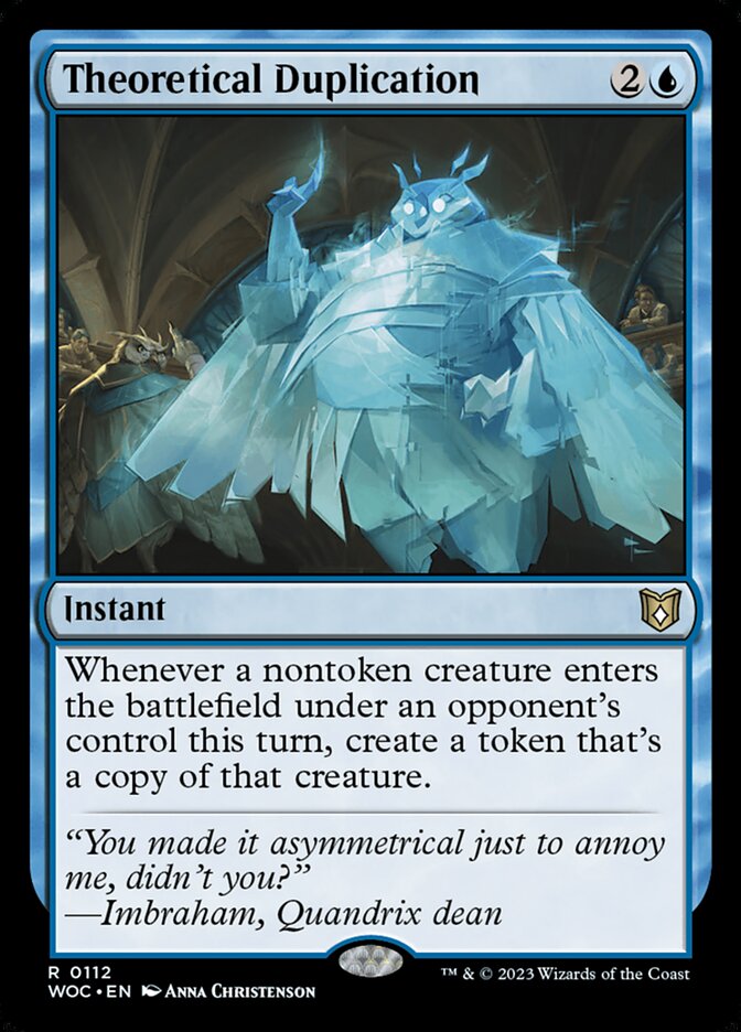 Theoretical Duplication 112 (Commander: Wilds of Eldraine) 