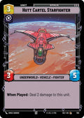 Hutt Cartel Starfighter Foil 750 (Secrets of Power)  - Foil