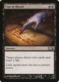 Sign in Blood 110 (Magic 2013 (M13)) 