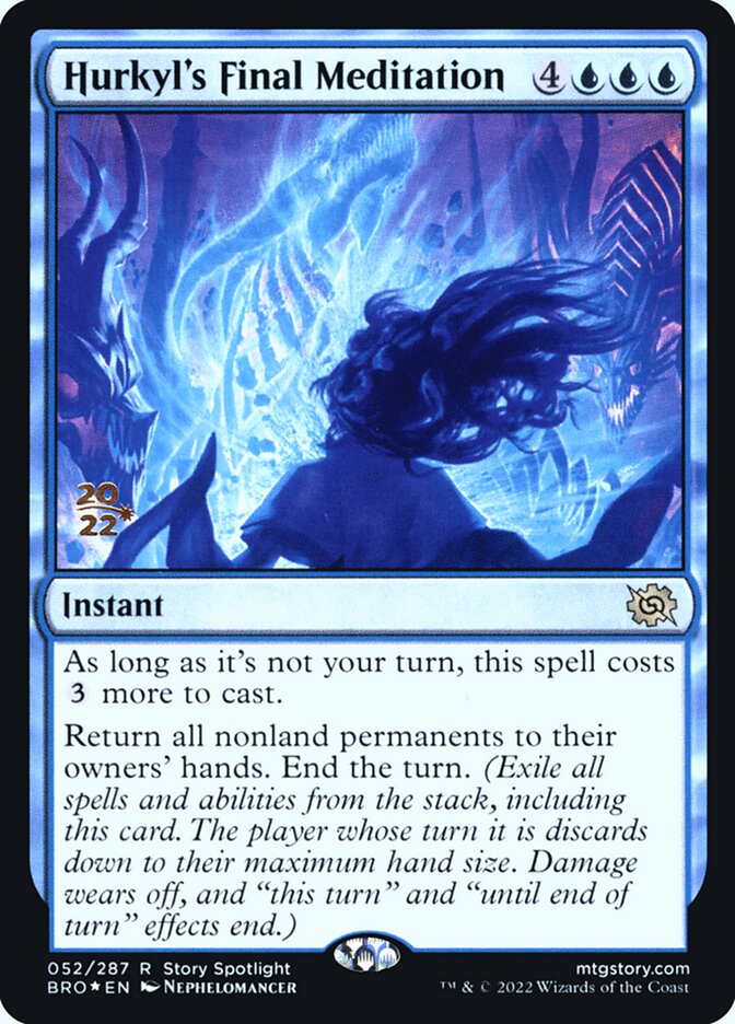 Hurkyl's Final Meditation 52s/169 (Prerelease Cards)  - Foil