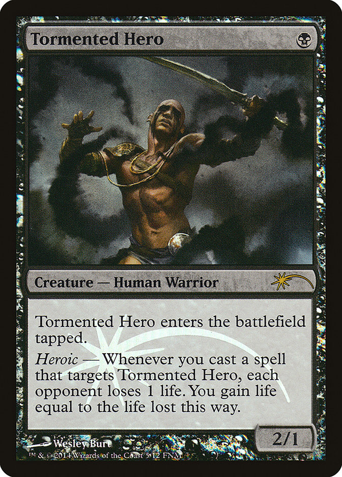 Tormented Hero 5 (FNM Promos)  - Foil