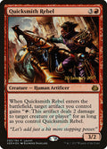 Quicksmith Rebel 93 (Launch Party & Release Event Promos)  - Foil