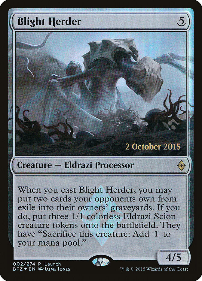 Blight Herder 2 (Launch Party & Release Event Promos)  - Foil