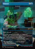 Slimed // Trickbind 1774 (Secret Lair Drop Series)  - Borderless