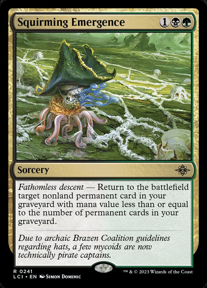 Squirming Emergence 241 (The Lost Caverns of Ixalan) 