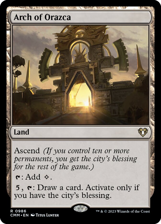 Arch of Orazca 986/451 (Commander Masters) 