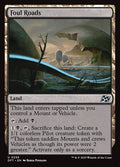 Foul Roads 255/291 (Aetherdrift)  - Foil
