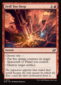 Drill Too Deep 133/276 (Edge of Eternities)  - Foil