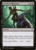 Caress of Phyrexia 92/28 (Commander: Phyrexia: All Will Be One) 