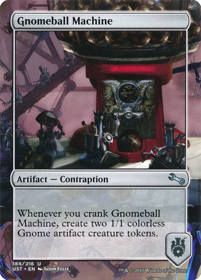 Gnomeball Machine 184/216 (Unstable) 