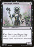 Deadbridge Shaman 85/249 (Eternal Masters) 