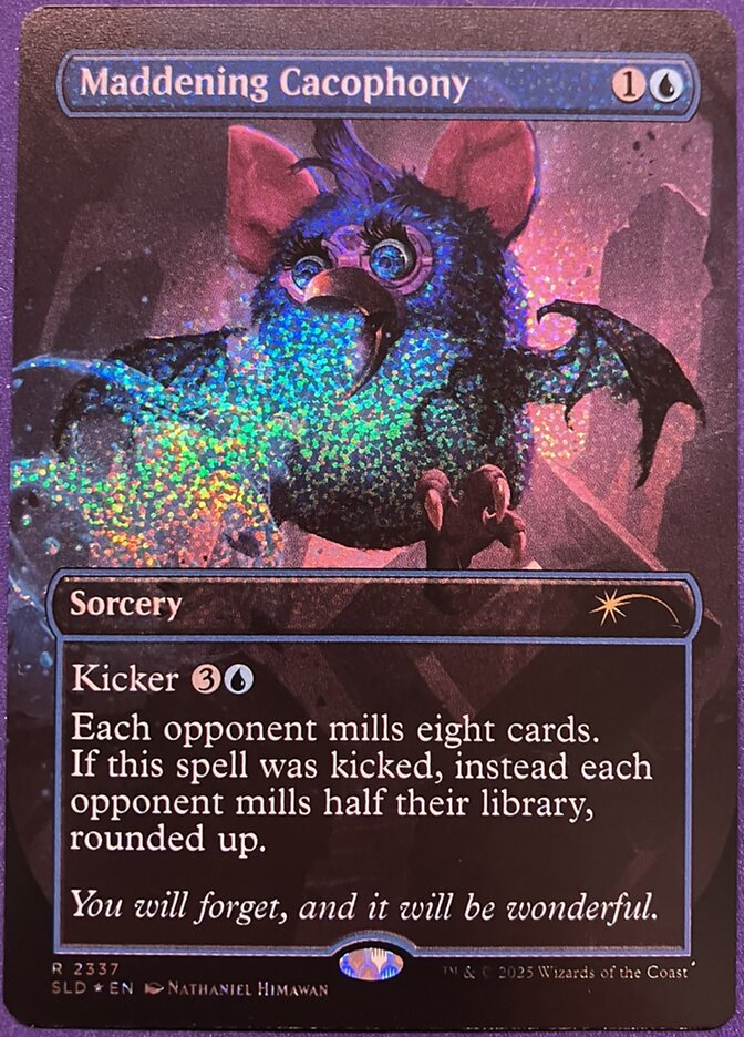 Maddening Cacophony 2337 (Secret Lair Drop Series)  - Borderless Confetti Foil